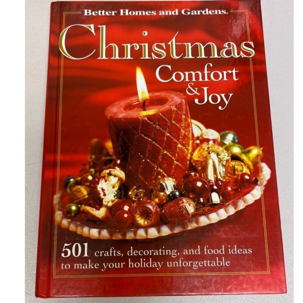 Better Homes and Gardens Christmas Comfort & Joy 501 Crafts Decor Food Book 2002